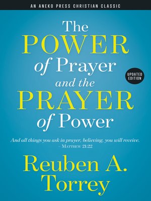 cover image of The Power of Prayer and the Prayer of Power